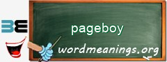 WordMeaning blackboard for pageboy